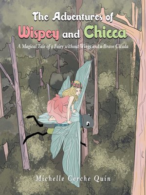 cover image of The Adventures of Wispey and Chicca